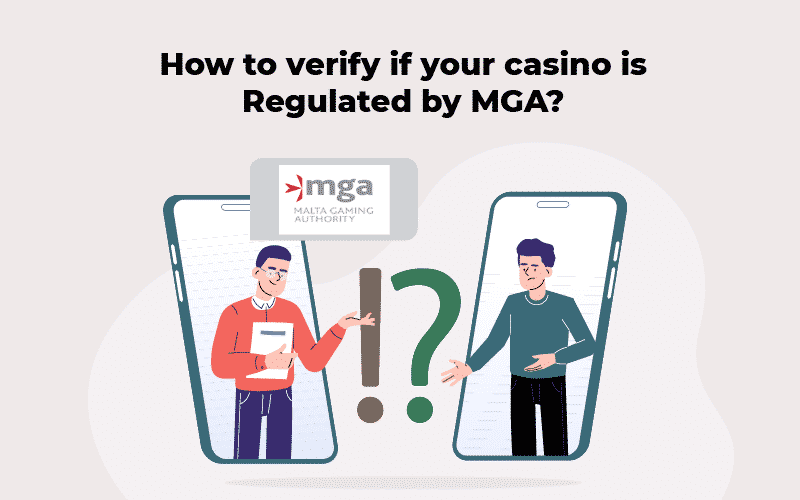 Checking the regulation status of MGA-endorsed casinos
